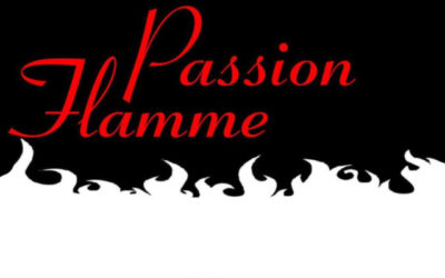 Passion flamme